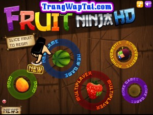 Game fruit ninja android - Tải game ch&eacute;m hoa quả cho android